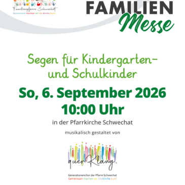 6.9.2026 Segen für Kindergarten- und Schulkinder